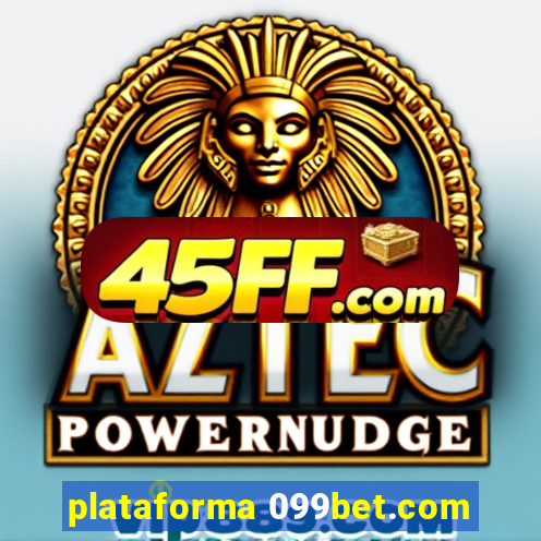 plataforma 099bet.com